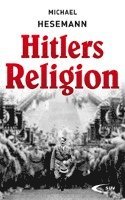 bokomslag Hitlers Religion