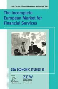 bokomslag The Incomplete European Market for Financial Services