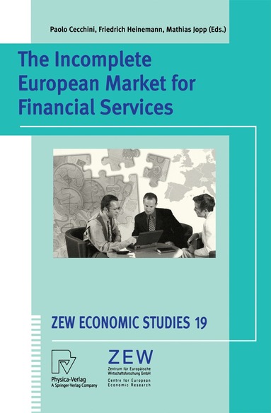 Paolo Cecchini, Friedrich Heinemann, Mathias Jopp - Incomplete European Market for Financial Services, Häftad