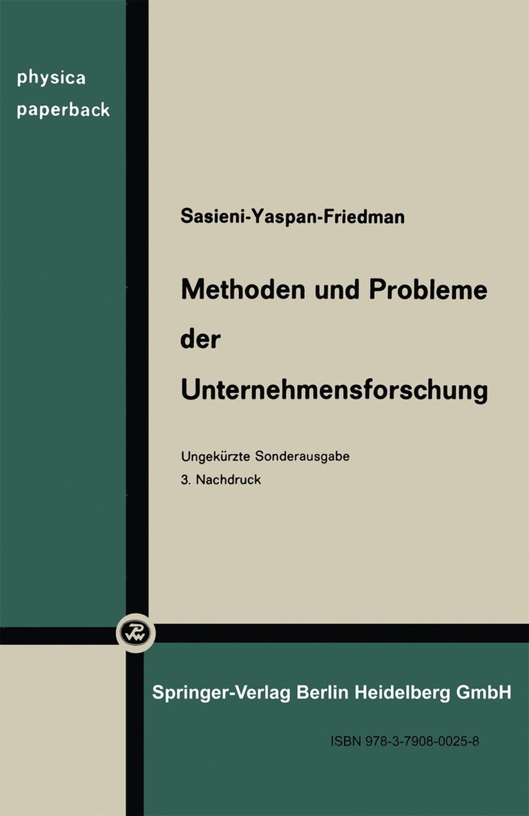 Methoden und Probleme der Unternehmensforschung 1