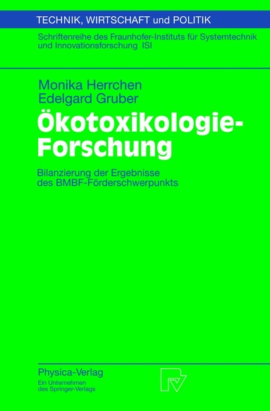 Monika Herrchen, Edelgard Gruber - Ökotoxikologie-Forschung, Häftad