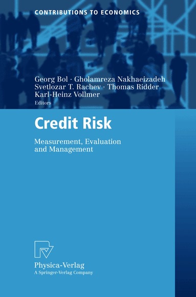 Georg Bol, Gholamreza Nakhaeizadeh, Svetlozar T. Rachev, Thomas Ridder, Karl-Heinz Vollmer - Credit Risk, Häftad