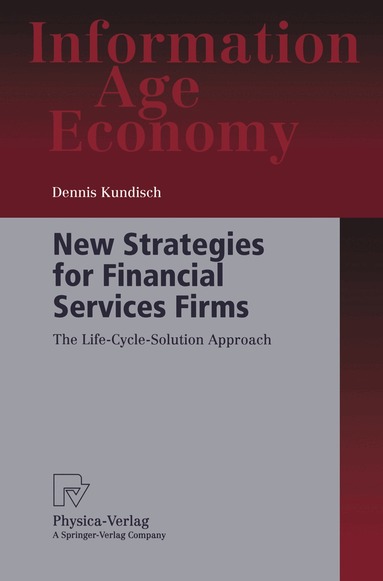 Dennis Kundisch - New Strategies for Financial Services Firms, Häftad