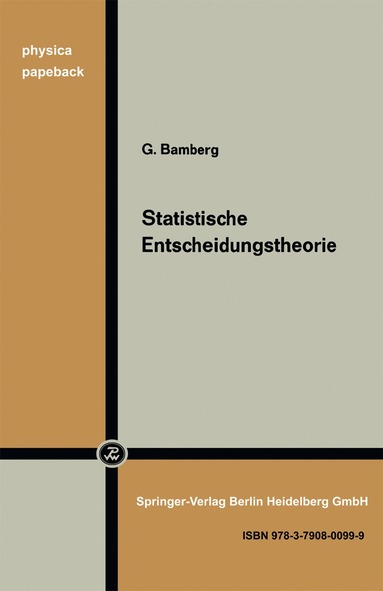 G. Bamberg - Statistische Entscheidungstheorie, Häftad