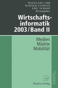 bokomslag Wirtschaftsinformatik 2003/Band II