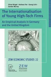bokomslag The Internationalisation of Young High-Tech Firms