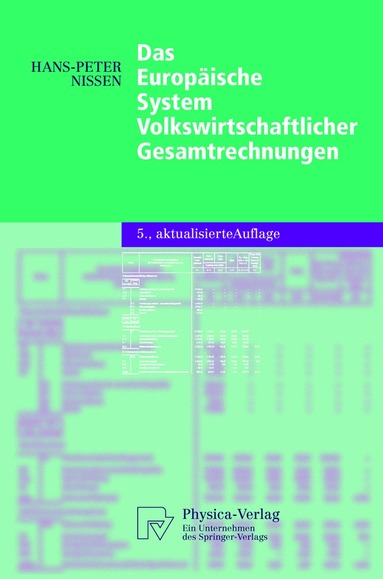 Hans-Peter Nissen - Das Europäische System Volkswirtschaftlicher Gesamtrechnungen, Häftad