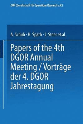 Vortrge der Jahrestagung 1974 DGOR Papers of the Annual Meeting 1