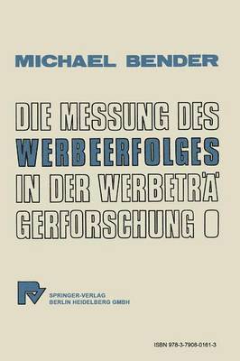 bokomslag Die Messung des Werbeerfolges in der Werbeträgerforschung