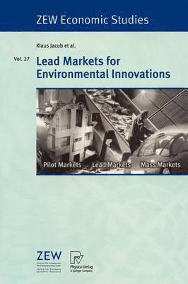 Lead Markets for Environmental Innovations 1