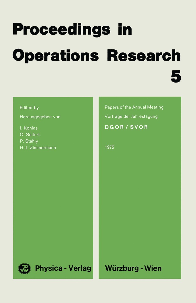 J. Kohlas, O. Seifert, P. Stähly, H.-J. Zimmermann, H. -J. Zimmermann - Proceedings in Operations Research 5, Häftad