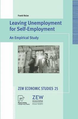 Frank Reize - Leaving Unemployment for Self-Employment, Häftad