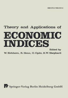 Theory and Applications of Economic Indices 1