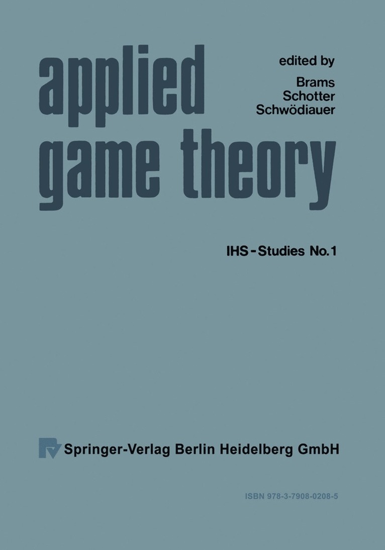 XY. Brams, XY. Schotter, XY. Schwödlauer, Xy Brams, Xy Schotter, Xy. Brams, Xy. Schwödlauer, Xy. Schotter - Applied Game Theory, Häftad