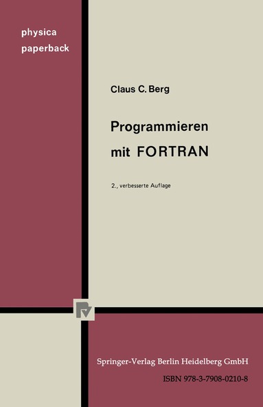 C. C. Berg - Programmieren mit FORTRAN, Häftad