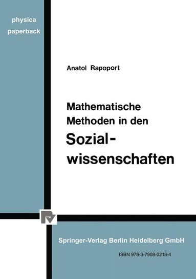 A. Rapoport - Mathematische Methoden in den Sozialwissenschaften, Häftad