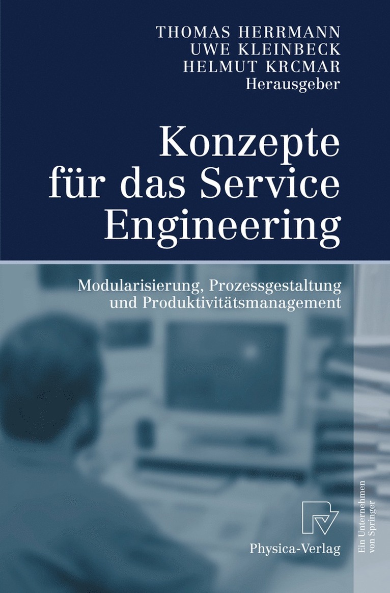 Thomas Herrmann, Uwe Kleinbeck, Helmut Krcmar - Konzepte für das Service Engineering, Inbunden