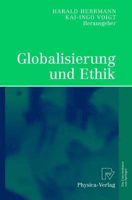 bokomslag Globalisierung und Ethik