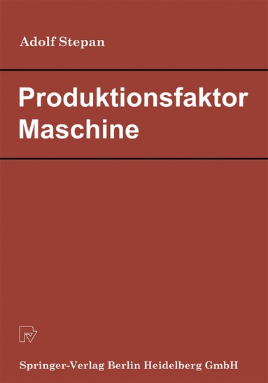 bokomslag Produktionsfaktor Maschine