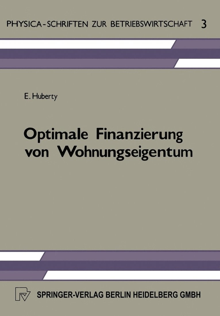 E. Huberty, Erwin Huberty - Optimale Finanzierung von Wohnungseigentum, Häftad