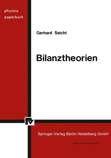 G. Seicht - Bilanztheorien, Häftad