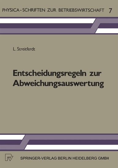 L. Streitferdt - Entscheidungsregeln zur Abweichungsauswertung, Häftad