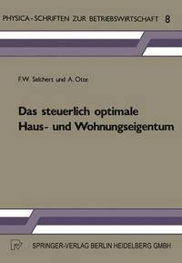 bokomslag Das steuerlich optimale Haus- und Wohnungseigentum