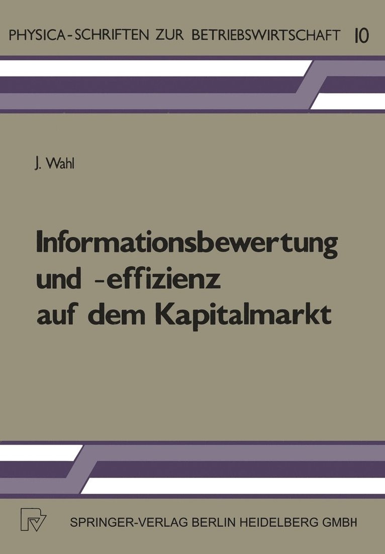 J. Wahl, Jack Wahl - Informationsbewertung und -effizienz auf dem Kapitalmarkt, Häftad