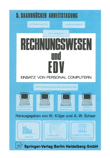 W. Kilger, A.-W. Scheer - Rechnungswesen und EDV, Häftad