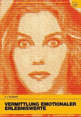 Vermittlung emotionaler Erlebniswerte