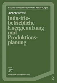 bokomslag Industriebetriebliche Energienutzung und Produktionsplanung