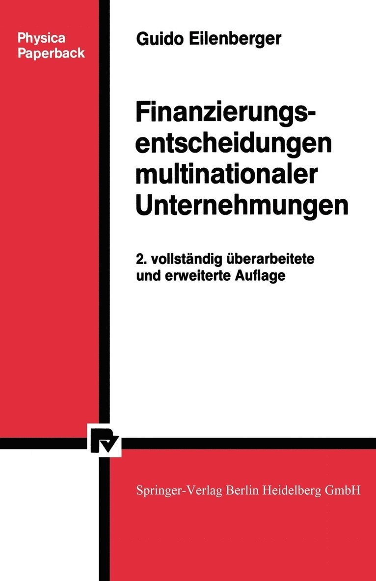 Guido Eilenberger - Finanzierungsentscheidungen multinationaler Unternehmungen, Häftad