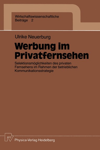 Ulrike Neuerburg - Werbung im Privatfernsehen, Häftad