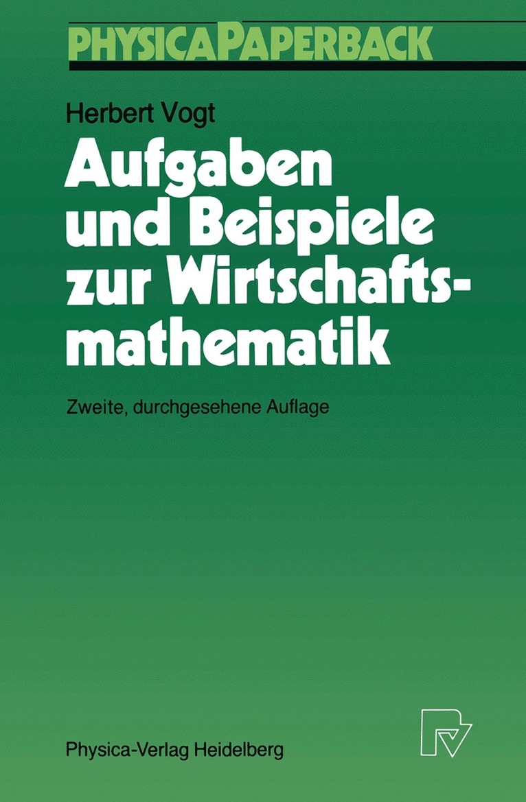 Aufgaben und Beispiele zur Wirtschaftsmathematik 1