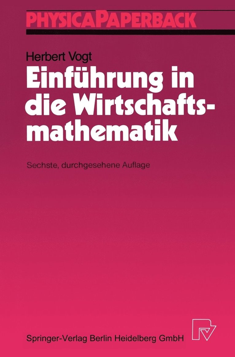 Herbert Vogt - Einführung in die Wirtschaftsmathematik, Häftad