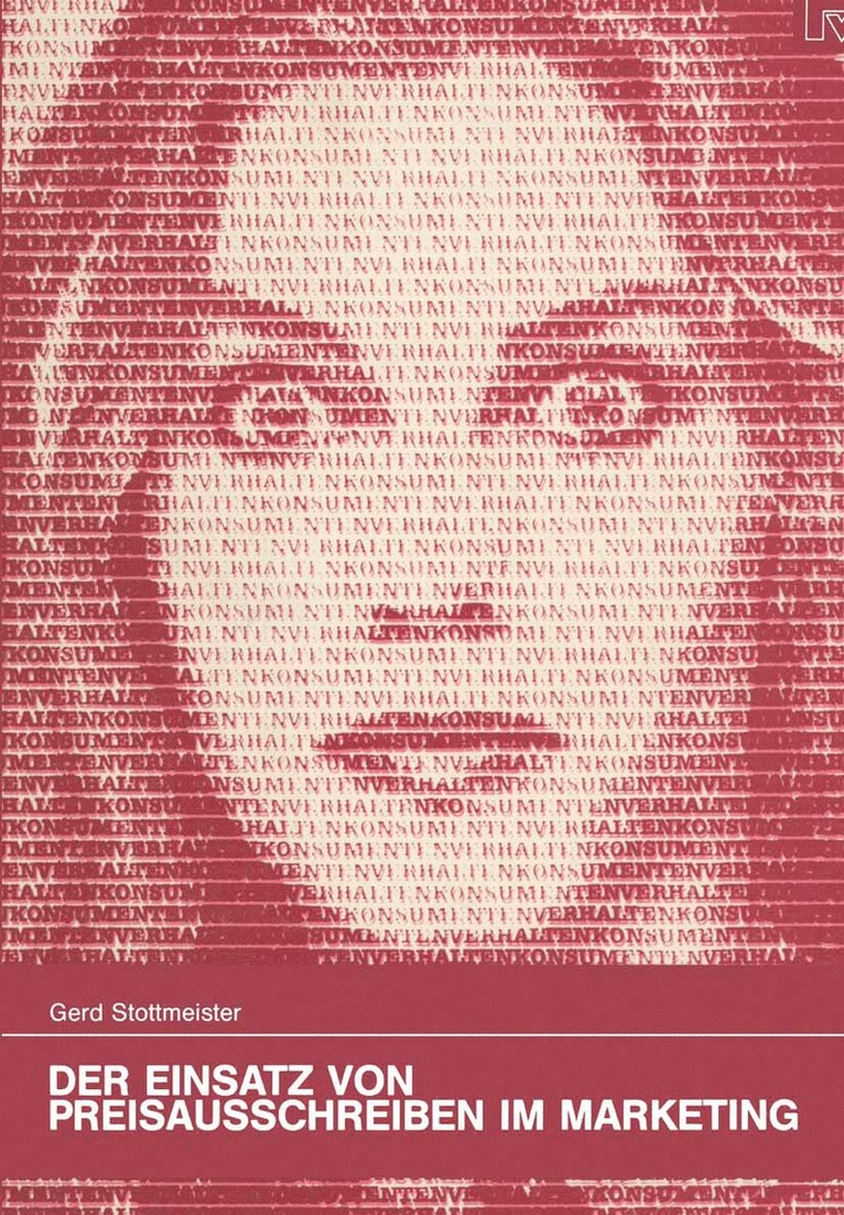 Gerd Stottmeister - Der Einsatz von Preisausschreiben im Marketing, Häftad