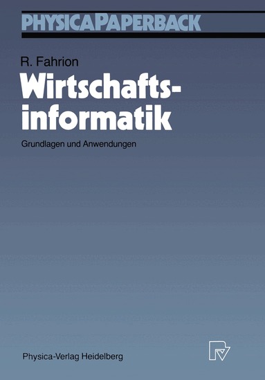 Roland Fahrion - Wirtschaftsinformatik, Häftad