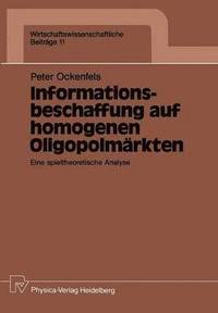 bokomslag Informationsbeschaffung auf homogenen Oligopolmrkten