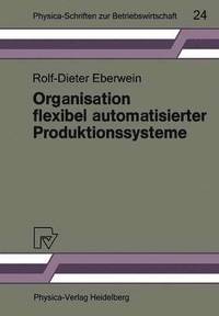 bokomslag Organisation flexibel automatisierter Produktionssysteme