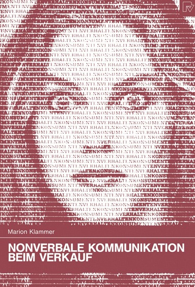 Marion Klammer - Nonverbale Kommunikation beim Verkauf, Häftad