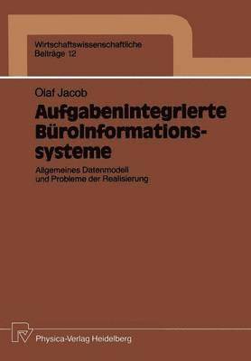 Olaf Jacob - Aufgabenintegrierte Büroinformationssysteme, Häftad