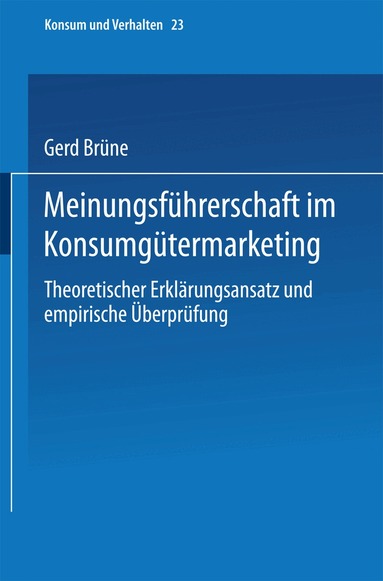 Gerd Brüne - Meinungsführerschaft im Konsumgütermarketing, Häftad