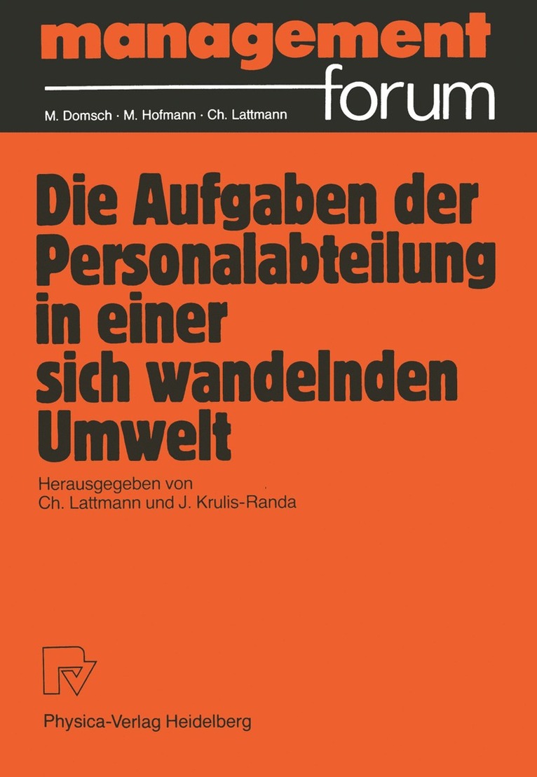 Die Aufgabe der Personalabteilung in einer sich wandelnden Umwelt