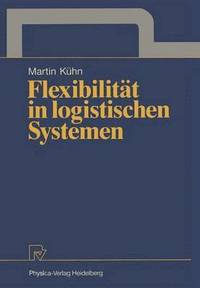 bokomslag Flexibilitt in logistischen Systemen