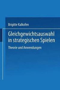 bokomslag Gleichgewichtsauswahl in strategischen Spielen