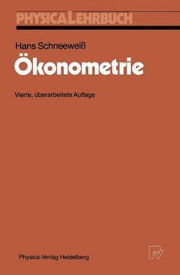 Hans Schneeweiß - Ökonometrie, Häftad