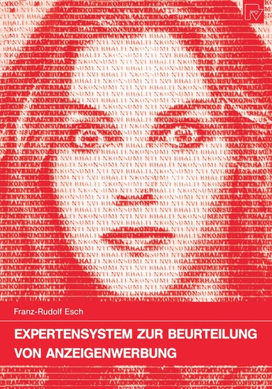 Franz-Rudolf Esch - Expertensystem zur Beurteilung von Anzeigenwerbung, Häftad