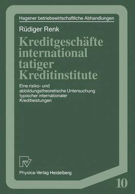 bokomslag Kreditgeschfte international ttiger Kreditinstitute