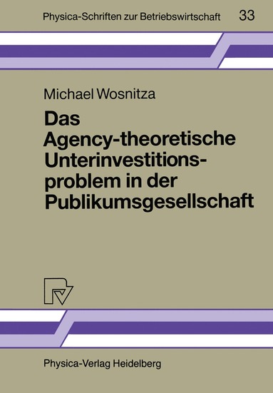 bokomslag Das Agency-theoretische Unterinvestitionsproblem in der Publikumsgesellschaft