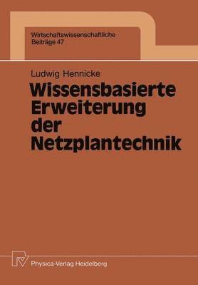 bokomslag Wissensbasierte Erweiterung der Netzplantechnik